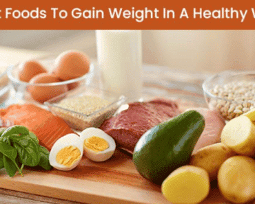 Foods to Gain Weight (58 Foods in PDF)