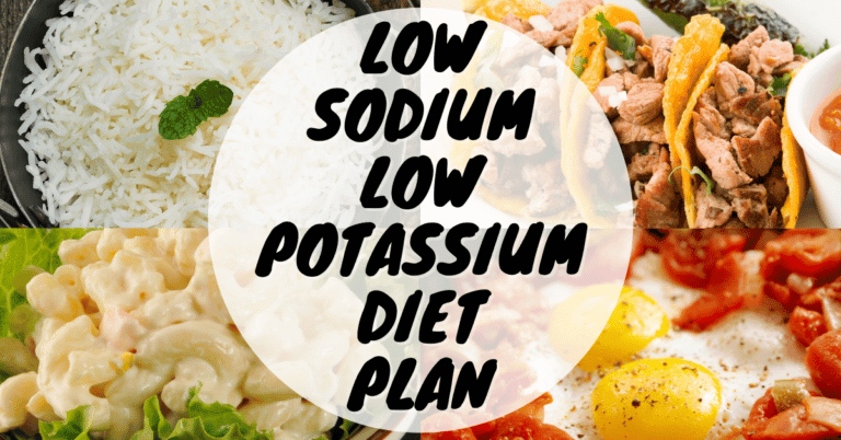 Low Sodium Low Potassium Diet
