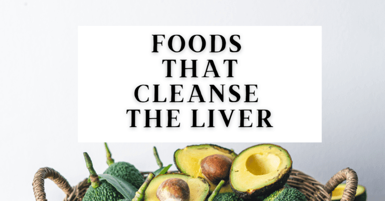 Foods to Cleanse Liver