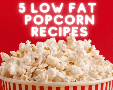Low Fat Popcorn Recipe | Top 5 Recipes