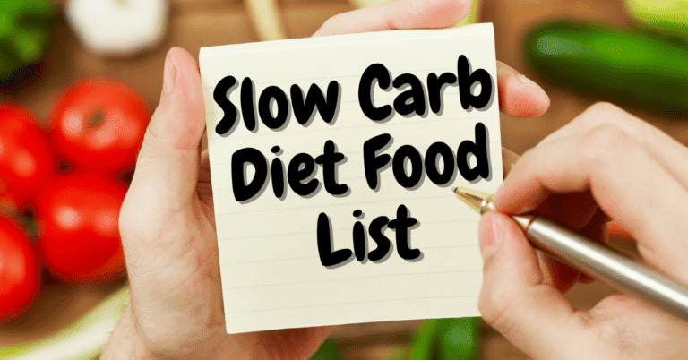Slow Carb Diet Food List