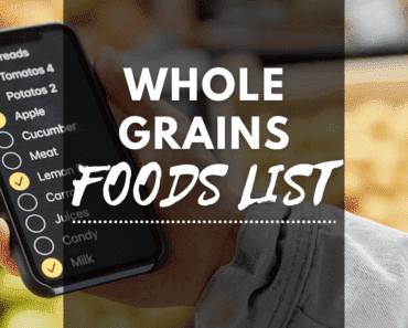 Whole Grains Food List (18 Foods in PDF)