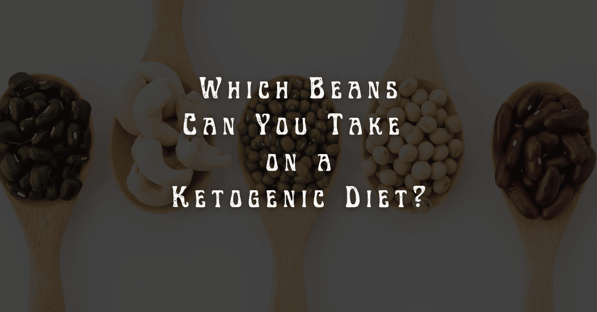 Are Beans Keto Friendly? Diets Meal Plan