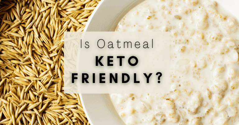 Is Oatmeal Keto Friendly