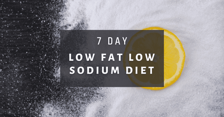 Low Fat Low Sodium Diet Plan