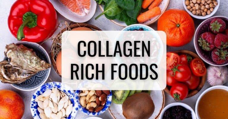 Collagen Rich Foods