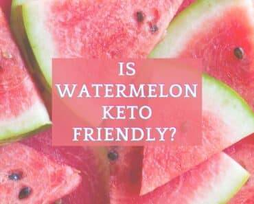 Is Watermelon Keto Friendly