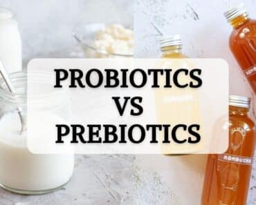 Probiotics vs Prebiotics