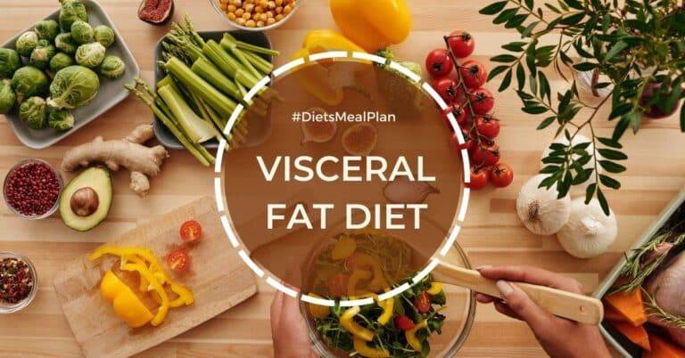 Visceral Fat Diet