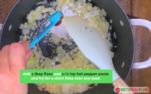 Cabbage Soup Diet Recipe - Add the flour and hot pepper paste