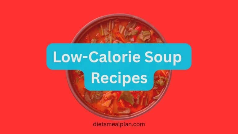 Low-Calorie Soup Recipes